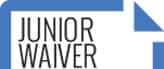 Junior Waiver