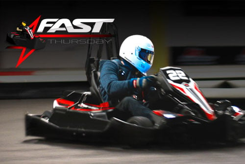 man go kart racing with text reading "fast thursday"