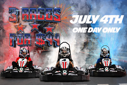 image of three go karts burning red, white, and blue tire smoke with text reading 3 races for $44, july 4th, one day only