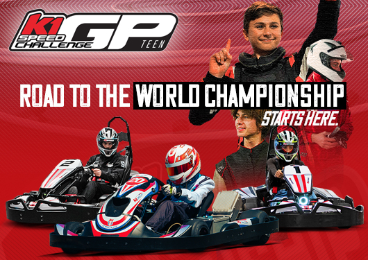 graphic advertising k1 speed's teen challenge gp with text reading "road to the world championship starts here"