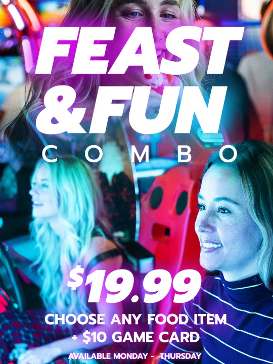 Header for Feast and Fun combo of two women playing a racing game in the arcade.