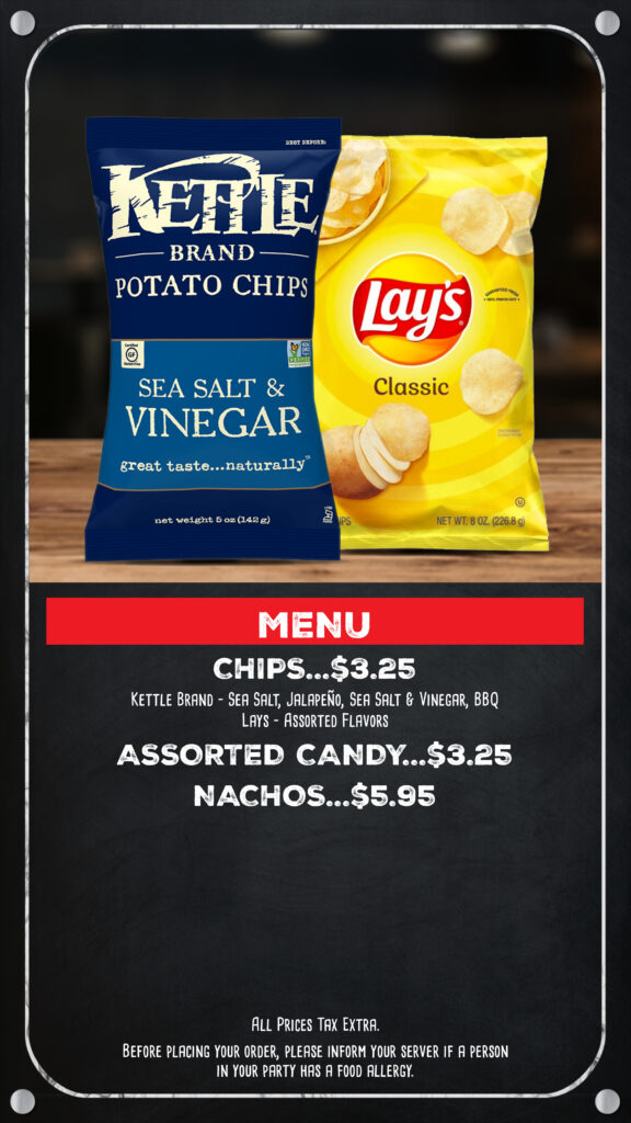 snack menu featuring chips, candy and nachos
