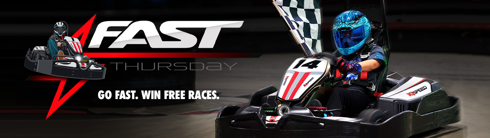 promotional image for fast thursday at k1 speed with text reading "go fast. win free races."