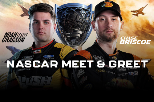 Graphic displaying Chase Briscoe and Noah Gragson, announcing a Meet and Greet.